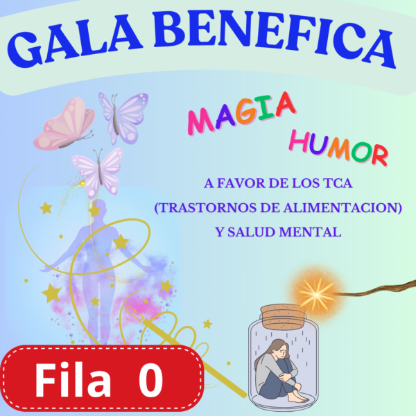 Gala Mágica Solidaria Fila Cero